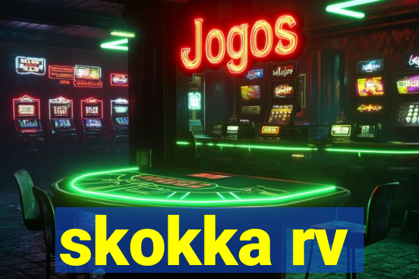 skokka rv